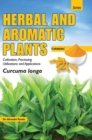 Image for Herbal and Aromatic Plantscurcuma Longa (Turmeric)