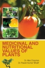 Image for Medicinal and Nutritional Values of Plants