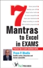 Image for 7 Mantras to Excel in Exams: Practical tips to score maximum marks