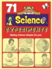 Image for 71 Science Experiments: Making science simpler for you