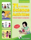 Image for 71+10 New Science Activities: an interactive approach to learning science