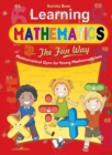 Image for Learning Mathematics - The Fun Way: -