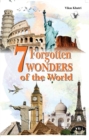 Image for 7 Forgotten Wonders of the World