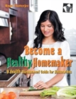 Image for Become a Healthy Homemaker