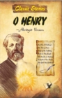 Image for Classic Stories Of O. Henry : Hand Picked 9 Popular Stories Out Of 381