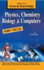 Image for Objective General Knowledge Physics, Chemistry, Biology And Computer