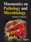 Image for Mnemonics on Pathology and Microbiology