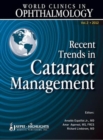 Image for World Clinics in Ophthalmology Recent Trends in Cataract Management