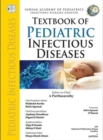 Image for Textbook of Pediatric Infectious Diseases