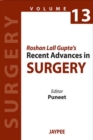 Image for Roshan Lall Gupta&#39;s Recent Advances in Surgery - 13