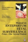 Image for Manual on Antepartum Fetal Surveillance : Fetus - Our Second Patient