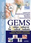 Image for GEMS A Golden Endeavor For Medical Students : Final MBBS Practical Manual