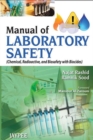 Image for Manual of Laboratory Safety : (Chemical, Radioactive and Biosafety with Biocides)