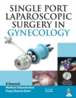 Image for Single Port Laparoscopic Surgery in Gynecology