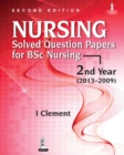 Image for Nursing Solved Question Papers for BSC Nursing 2nd Year (2013-2009)