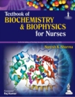 Image for Textbook of Biochemistry &amp; Biophysics for Nurses