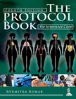 Image for The Protocol Book for Intensive Care