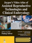 Image for Jaypee&#39;s Video Atlas of Assisted Reproductive Technologies and Clinical Embryology