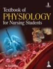 Image for Textbook of Physiology for Nursing Students