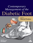 Image for Contemporary Management of the Diabetic Foot