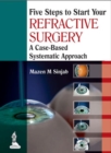 Image for Five Steps to Start Your Refractive Surgery