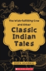 Image for The Wish-Fulfilling Cow and Other Classic Indian Tales