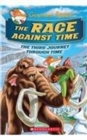 Image for Geronimo Stilton Journey Through Time #3 : The Race Against Time