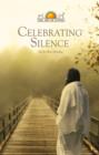 Image for Celebrating Silence