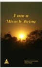 Image for I am a Miracle Being