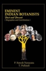 Image for Eminent Indian Botanists: Past and Present Biographies and Contributions