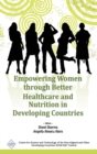 Image for Empowering Women Through Better Healthcare and Nutrition in Developing Countries/Nam S&amp;T Centre