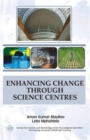 Image for Enhancing Change Through Science Centres/Nam S&amp;t Centre
