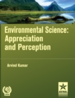 Image for Environmental Science: Appreciation and Perception