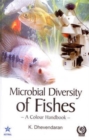 Image for Microbial Diversity of Fishes: a Colour Handbook