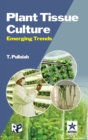 Image for Plant Tissue Culture : Emerging Trends