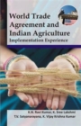 Image for World Trade Agreement and Indian Agriculture: Implementation Experience