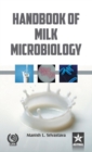 Image for Handbook of Milk Microbiology