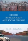 Image for Higher Bureaucracy And Social Change