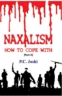 Image for Naxalism, How To Cope With (Part II)