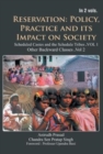 Image for Reservation : Policy, Practice and Its Impact on Society: Scheduled Castes and Scheduled Tribes (1st Vol)