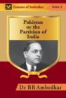 Image for Pakistan or the Partition of India