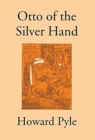 Image for Otto Of The Silver Hand