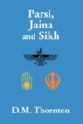 Image for Parsi, Jaina And Sikh