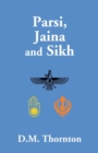 Image for Parsi, Jaina and Sikh