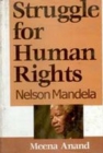 Image for Struggle for Human Rights: Nelson Mandela.