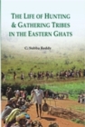 Image for Life of Hunting and Gathering Tribes in the Eastern Ghats