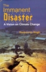 Image for Immanent Disastor: A Vision on Climate Change