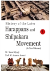 Image for History of the Later Harappans And Shilpakara Movement, Vol. 1