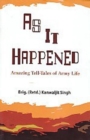 Image for As It Happened: Tell-Tales of Army Life