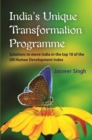 Image for India&#39;s Unique Transformation Programme: Solutions to Move India in the Top Ten of the UN Human Development Index
